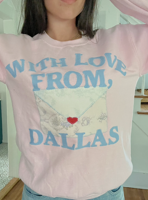 With Love From Dallas Crewneck